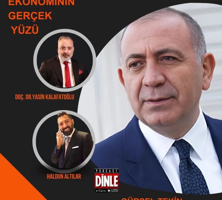Doç. Dr. Yasin Kalafatoğlu ile Ekonominin Gerçek Yüzü Konuk Gürsel Tekin Bölüm 3