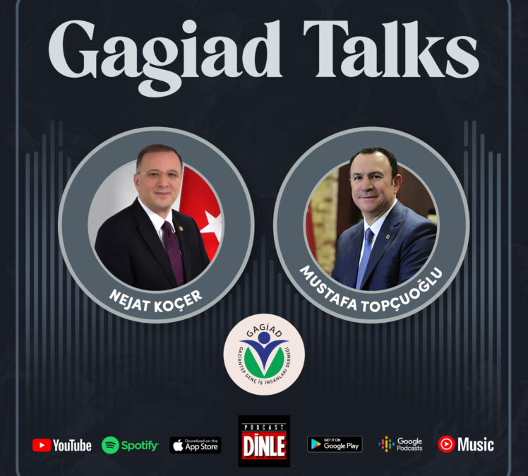 Gagiad Talks 2.Bölüm | Nejat Koçer x Mustafa Topçuoğlu